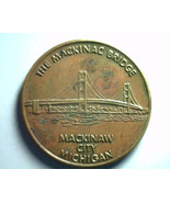 THE MACKINAC BRIDGE / FORT MICHILIMACKINAC MACKINAW CITY MICHIGAN TOKEN ... - £27.54 GBP