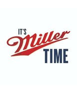 Its Miller Time Beer Decal / Bumper Sticker - £2.86 GBP+