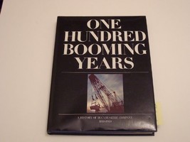 One Hundred Booming Years by George B. Anderson - Good - $27.42