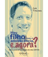 Meu Filho Chegou Ë Adolescncia, e Agora?: Como Construir um Projeto de V... - $635.36 MXN