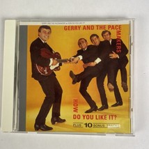 Gerry &amp; The Pacemakers - How Do You Like It? CD  #23 - £19.74 GBP