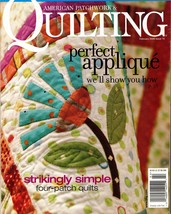 American Patchwork &amp; Quilting Magazine Four Patch Quilts w/ Pattern Better Homes - £5.55 GBP
