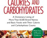 Barbara Kraus&#39; Calories and Carbohydrates: (16th Edition) (Barbara Kraus... - $2.93