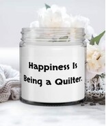Inspire Quilter Gifts, Happiness Is Being a Quilter, Special Candle For ... - $464.71 MXN