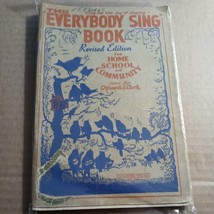 Vintage 1935 The Everybody Sing Book Revised Edition Kenneth S. Clark Music - £23.37 GBP