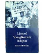 Lives of Young Koreans in Japan  Paperback Book Yasunori Fukuoka - £11.71 GBP
