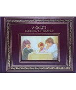 A CHILD&#39;S GARDEN OF PRAYER Easton Press Illustrated - 1999 - £85.11 GBP