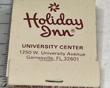 Matchbook Cover   Holiday Inn  University Center  Gainesville, FL  gmg  ... - $12.38