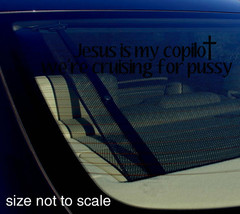 Jesus is my copilot and we&#39;re cruising for pussy sticker decal funny jdm 8&quot; - £2.35 GBP