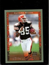 1999 TOPPS #342 KEVIN JOHNSON RC ROOKIE NMMT BROWNS *X6286 - £0.78 GBP