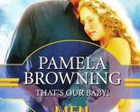 That&#39;s Our Baby (Men in Uniform) [Paperback] pamela-browning - $2.93