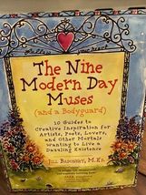 The Nine Modern Day Muses (and a Bodyguard) By Jill Badonsky,  Soft Cove... - $173.21 MXN