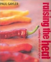 Cooking with Fire and Spice Hardcover Paul Gay - $8.54