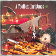 A Toolbox Christmas CD Woody Phillips 1997 Power Tool Instrumental Holiday - £7.77 GBP