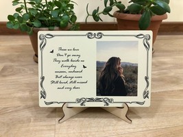Memorial photo frame / Those we love Don’t go away / loss of father / memorial f - £27.17 GBP