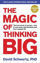 The Magic of Thinking Big by David J Schwartz (Paperback, 2016) BRANDNEW BOOK - £13.66 GBP