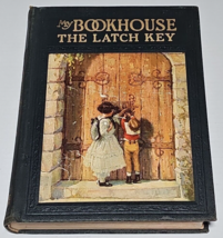 The Latch Key (My Bookhouse, Vol. 6) – 1925 edited by Olive Beaupre Miller HC - £15.97 GBP