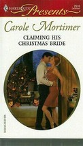 Mortimer, Carole - Claiming His Christmas Bride - Harlequin Presents - # 2510 - £2.35 GBP