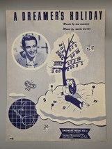 PERRY COMO-A DREAMER&#39;S HOLIDAY-1949 Vintage Sheet Music-Words by Kim Gan... - $15.22