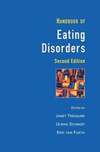 Handbook of Eating Disorders [Hardcover] Janet Treasure; Eric van Furth ... - £8.96 GBP