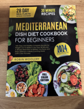 Mediterranean Dish Diet Cookbook for Beginners 2024: Paperback NEW - £11.70 GBP