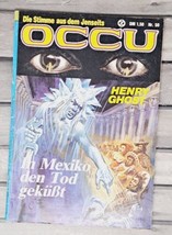 Occu #50 In Mexiko den Tod gekuBt German Horror Magazine Novel Henry Ghost VTG - £11.64 GBP
