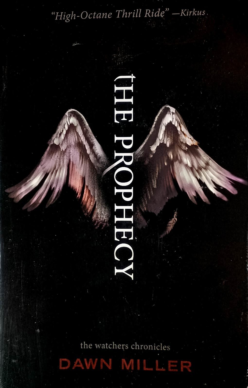 The Prophecy (Watchers Chronicles) by Dawn Miller / 2010 Trade Paperback YA - $1.13