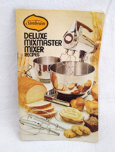 Sunbeam Deluxe Mixmaster Mixer Recipes 1975 - £7.00 GBP