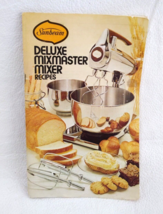 Sunbeam Deluxe Mixmaster Mixer Recipes 1975 - $8.91