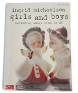 Ingrid Michaelson Piano Vocal Guitar Song Book Girls and Boys 18 Songs E... - $9.92