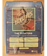 8 Track-The Floaters-self titled-Fully Refurbished &amp; Tested - $14.74