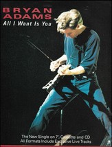 Bryan Adams 1992 All I Want Is You advertisement 8 x 11 A&amp;M records ad p... - $4.23