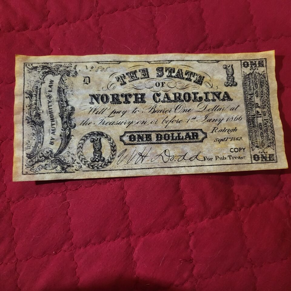 Primary image for 1862 The State of North Carolina One Dollar Reproduction
