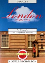 Fodor&#39;s London Companion: The Guide for the Independent Traveler by L. Nicholson - £4.45 GBP