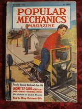 Popular Mechanics Magazine December 1956 Railroads 57 Cars Mink - £6.94 GBP