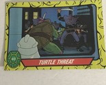 Teenage Mutant Ninja Turtles Trading Card TMNT #40 Turtle Threat - $1.97