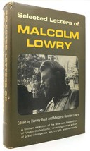 Harvey Breit Margerie Bonner Lowry Selected Letters Of Malcolm Lowry 1st Editio - £36.03 GBP