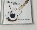 Clayton Pixton Hymns Anew CD - $5.89
