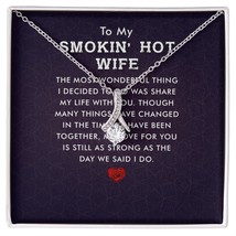 To My Wife Smokin&#39; Hot Wife Alluring Ribbon Necklace Message Card - £52.55 GBP+