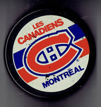 Vintage NHL Montreal Canadiens Large Logo souvenir Hockey PUCK - $43.24