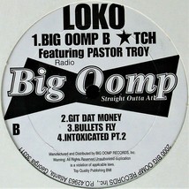 Intoxicated / Loko &quot;Messed Around / Big Oomp B*Tch&quot; 2000 Vinyl 12&quot; *Sealed* - £14.37 GBP
