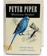 PETER PIPER MISSIONARY PARAKEET Book by Boxcar Children Author Gertrude ... - £75.43 GBP