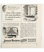 1953 Joanna Western Cloth Shades Advertisement Window Treatments Home E91B - €17,28 EUR