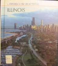 America The Beautiful: Illinois by R. Conrad Stein - $11.03