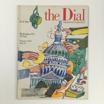 The Dial Magazine June 1982 The Washington D.C., TV Star &amp; Program Guide - £14.88 GBP