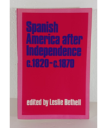 Spanish America after Independence, c. 1820-c 1870 Paperback - $7.72 CAD