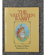 The Velveteen Rabbit HD 1983 Book by Margery Williams &amp; Illustrated by Tien - $9.99