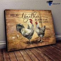 Chicken Farm And So Together We Built A Life We Loved - £12.56 GBP