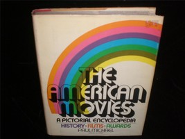 American Movies, A Pictorial Encyclopedia by Paul Michael 1969 Movie Book - $20.00
