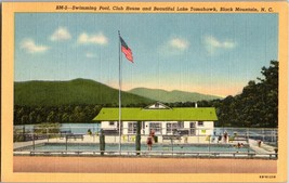 Swimming Pool Club House and Beautiful Lake Tomahawk Black Mountain NC Postcard - £4.61 GBP